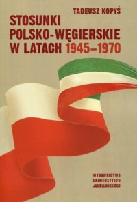 Stosunki polsko-węgierskie w latach - okładka książki