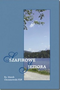 Szafirowe jeziora - okładka książki