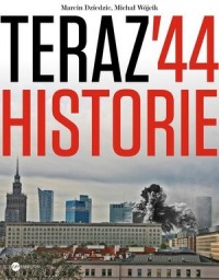 Teraz 44. Historie - okładka książki