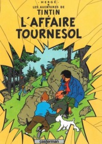 Tintin. LAffaire Tournesol - okładka książki
