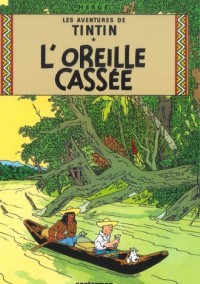 Tintin. LOreille cassee - okładka książki