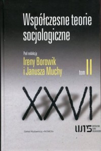 Współczesne teorie socjologiczne. - okładka książki