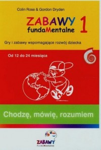 Zabawy fundamentalne 1. Chodzę - okładka książki