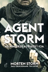 Agent Storm. We wnętrzu Al-Kaidy - okładka książki