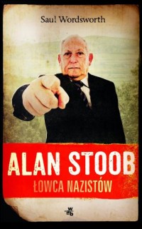 Alan Stoob, łowca nazistów - okładka książki