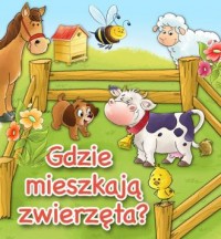 Gdzie mieszkają zwierzęta - okładka książki