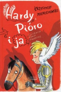 Hardy, Pióro i ja - okładka książki
