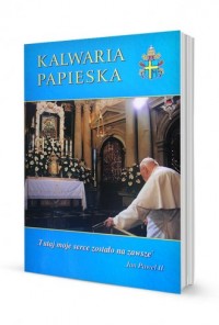 Kalwaria Papieska. Album - okładka książki