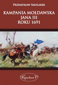 Kampania mołdawska Jana III roku - okładka książki