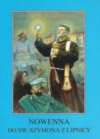 Nowenna do św. Szymona z Lipnicy - okładka książki