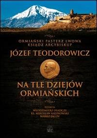 Ormiański pasterz Lwowa ksiądz - okładka książki
