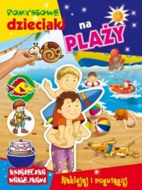 Pomysłowe dzieciaki na plaży - okładka książki
