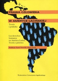 Prawa człowieka w Ameryce Łacińskiej. - okładka książki