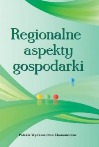 Regionalne aspekty gospodarki - okładka książki