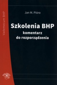 Szkolenia BHP. Komentarz do rozporządzenia - okładka książki