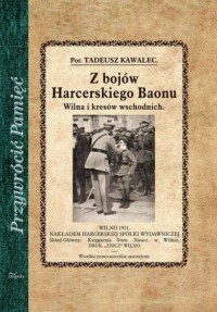 Z bojów Harcerskiego Baonu Wilna - okładka książki