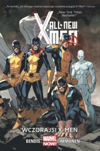 All New X-Men. Wczorajsi X-Men - okładka książki