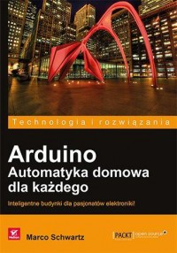 Arduino. Automatyka domowa dla - okładka książki