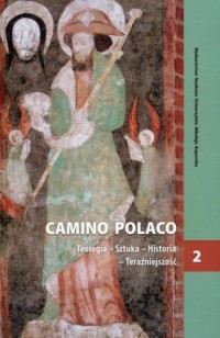 Camino Polaco. Teologia - Sztuka - okładka książki
