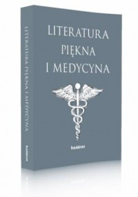 Literatura piękna i medycyna - okładka książki