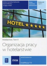 Organizacja pracy w hotelarstwie. - okładka podręcznika