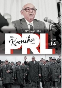 Kronika PRL 1944-1989. Tom 12. - okładka książki