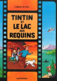 Tintin et le Lac aux Requins - okładka książki