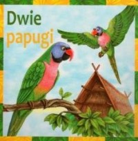 Dwie papugi - okładka książki
