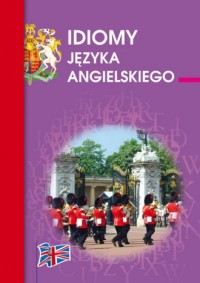 okładka podręcznika - Idiomy języka angielskiego