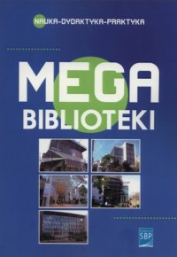 Megabiblioteki - okładka książki