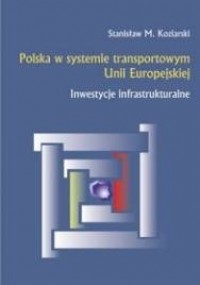 Polska w systemie transportowym - okładka książki