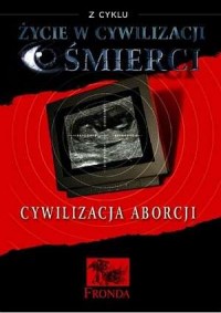 Cywilizacja aborcji (DVD) - okładka książki