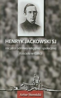 Henryk Jackowski SJ. iInicjator - okładka książki