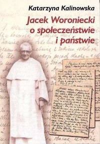 Jacek Woroniecki o społeczeństwie - okładka książki