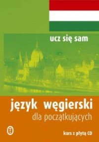 Język węgierski dla początkujących. - okładka książki