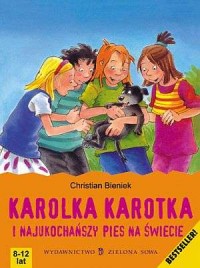 Karolka Karotka i najukochańszy - okładka książki