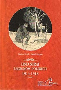 Lista strat Legionów Polskich 1914-1918 - okładka książki
