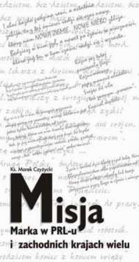 Misja Marka w PRL-u i zachodnich - okładka książki