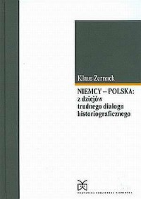 Niemcy - Polska. Z dziejów trudnego - okładka książki