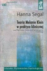 Teoria Melanie Klein w praktyce - okładka książki