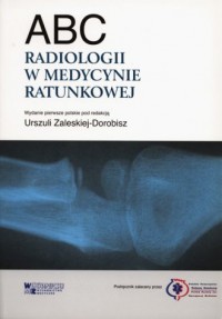 ABC radiologii w medycynie ratunkowej - okładka książki