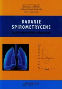Badanie spirometryczne. Zasady - okładka książki