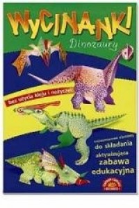 Dinozaury. Wycinanki - okładka książki