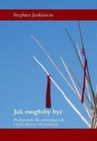 Jak mogłoby być - okładka książki