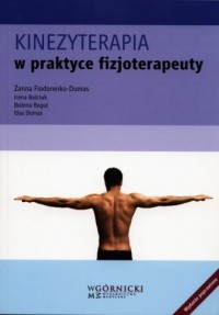 Kinezyterapia w praktyce fizjoterapeuty - okładka książki