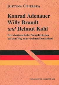 Konrad Adenauer Willy Brandt und - okładka książki