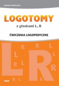 LOGOTOMY z głoskami L, R. Ćwiczenia - okładka książki