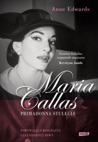 Maria Callas. Primadonna stulecia - okładka książki