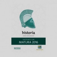 Matura 2016. Historia. Vademecum. - okładka podręcznika