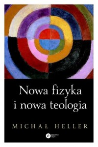 Nowa fizyka i nowa teologia - okładka książki